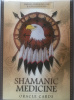 Shamanic Medicine Oracle Cards